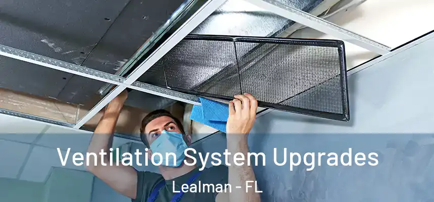 Ventilation System Upgrades Lealman - FL
